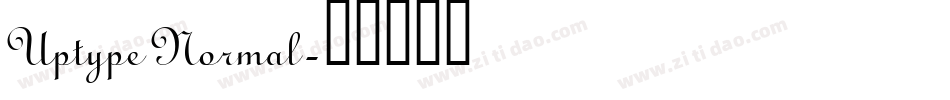 Uptype Normal字体转换